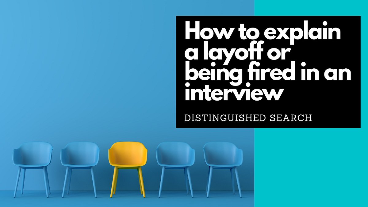 How to Explain Your Layoff