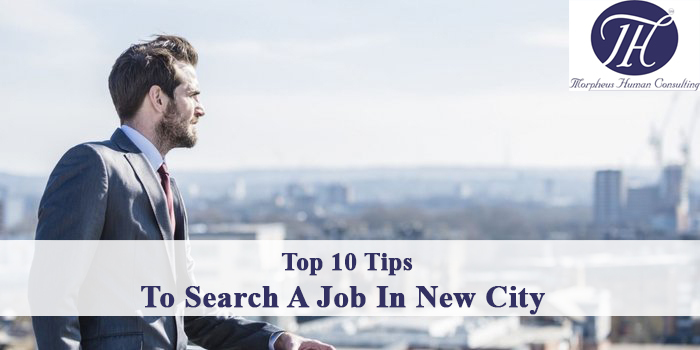 10 Tips To Find Job In New City