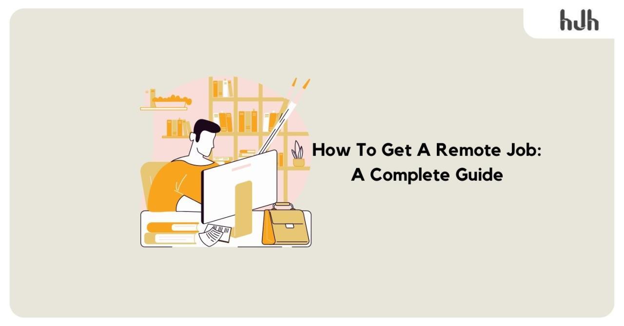 How To Find Your Remote Jobs - Remote Job Hunt - Medium