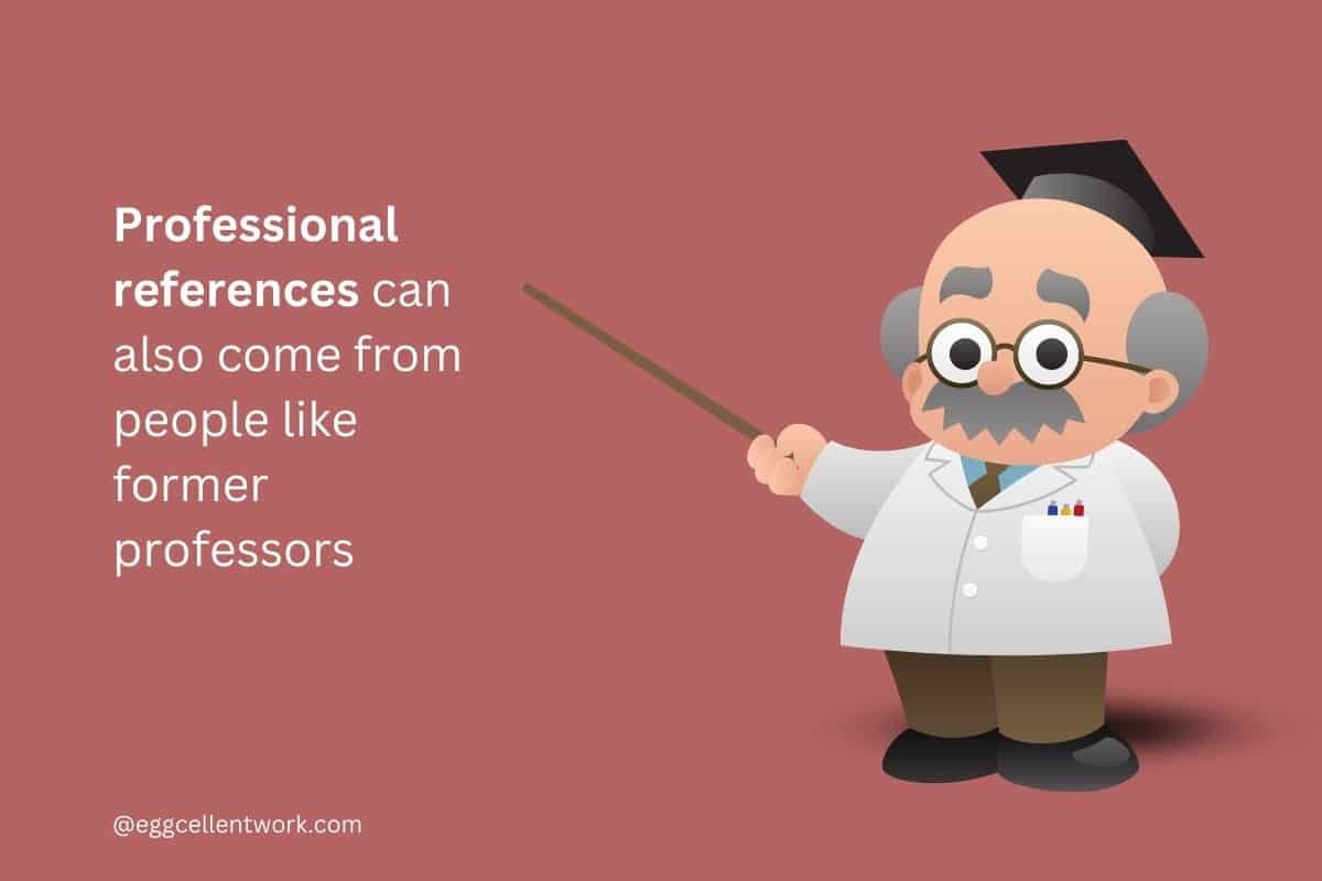 9 Ways to Choose Professional References for A Job – Eggcellent Work